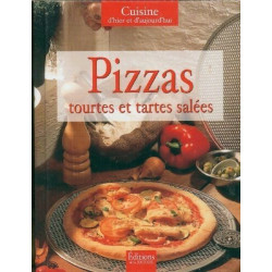 Pizzas tourtes et tartes salées