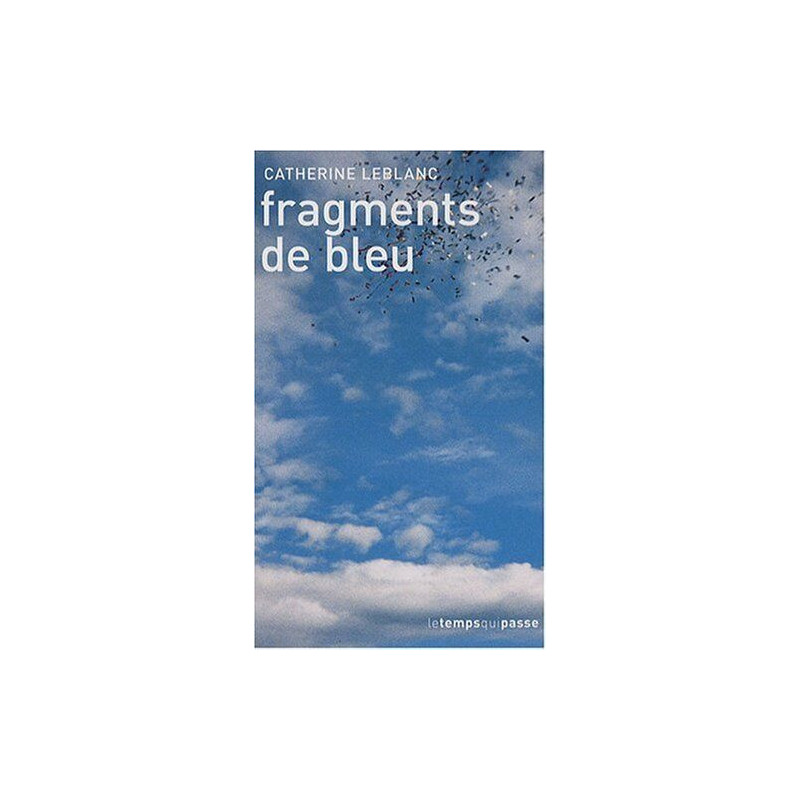 Fragments de Bleu
