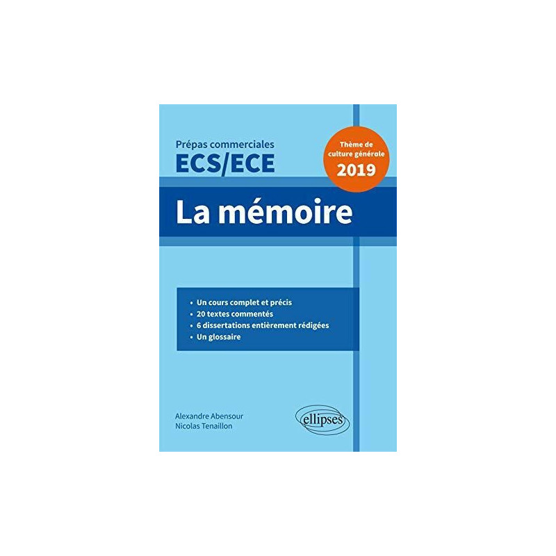 La mémoire - Épreuve de culture générale - Prépas commerciales ECS...