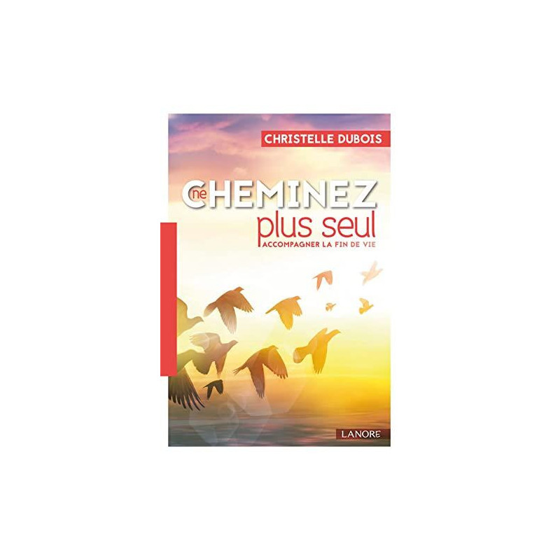 Ne cheminez plus seul accompagner la Fin de Vie