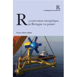 Reconversion énergétique la Bretagne en pointe