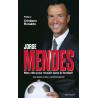 Jorge Mendes mes clés pour réussir dans le football