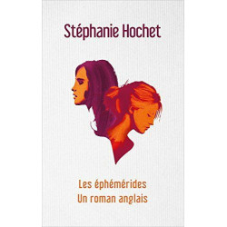 Les éphémérides/un roman anglais