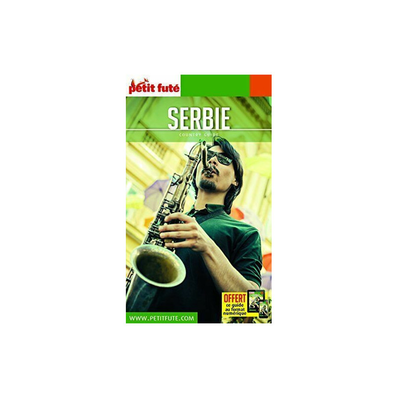 Guide Serbie 2018-2019 Petit Futé