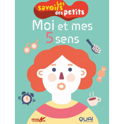 Moi et mes cinq sens