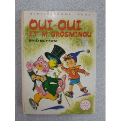 Oui-oui et m. grosminou