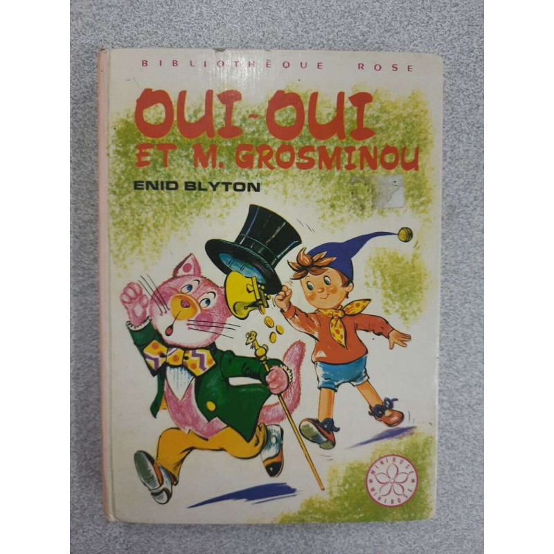 Oui-oui et m. grosminou
