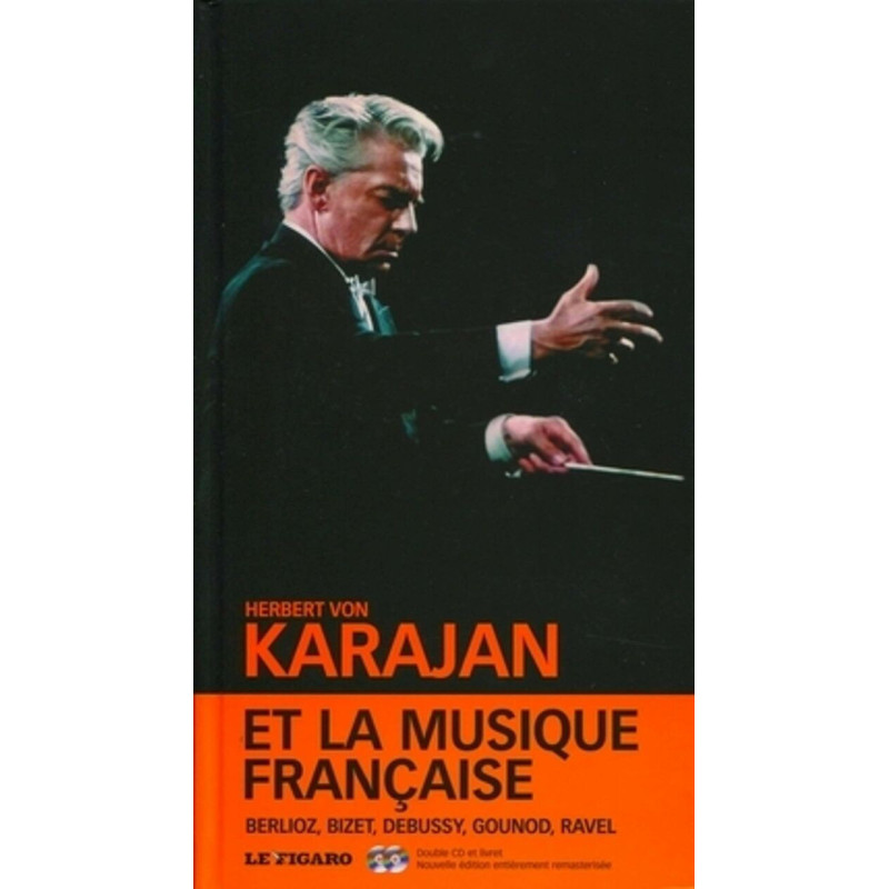 Karajan et la musique française - volume 13. Berlioz Bizet Debussy...