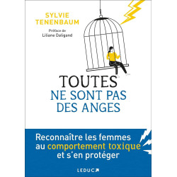 Toutes ne sont pas des anges: Reconnaître les femmes au...