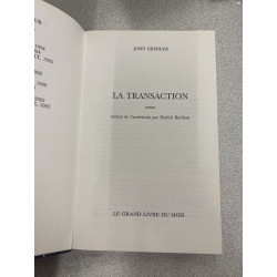 La Transaction