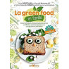 La green food en famille: Initier les enfants à l'alimentation de...