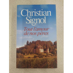 Tout l'amour de nos pères