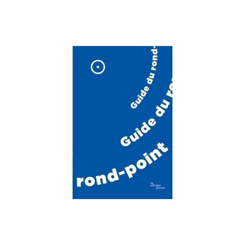 Guide du rond-point