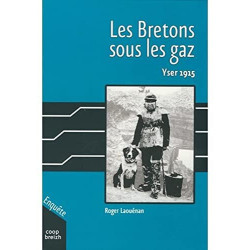 Les bretons sous les gaz - yser 1915