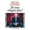 Ne vous resignez pas