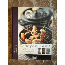 Essayez-les! 20 recettes craquantes à tester absolument