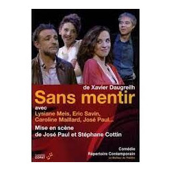 Sans mentir