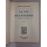 La vie des fourmis