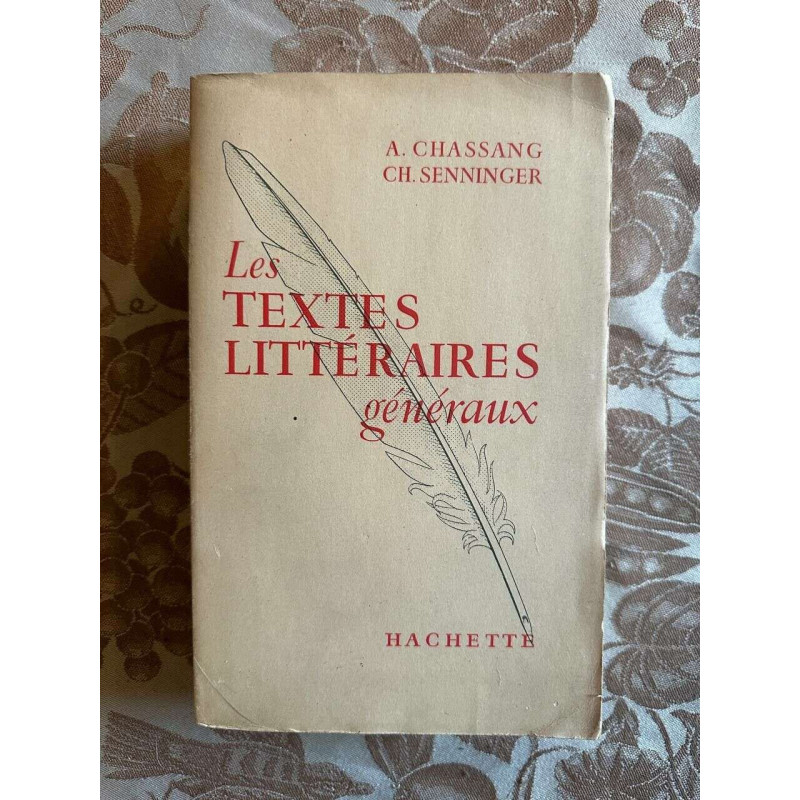 Les textes litteraires - generaux