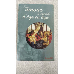 Son amour s'étend d'âge en age