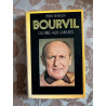 Bourvil du rire aux larmes