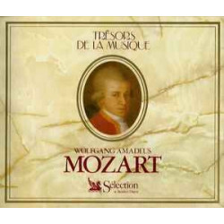 Wolfgang Amadeus Mozart : Sélection de Reader's Digest - Trésors...