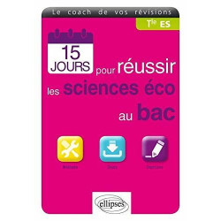 15 Jours pour Réussir les Sciences Éco au Bac ES