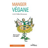 Manger végane: Tout ce qu'il faut savoir