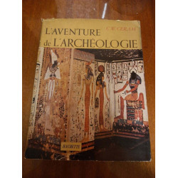 L'AVENTURE de L'ARCHÉOLOGIE
