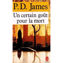 Un certain goût pour la mort