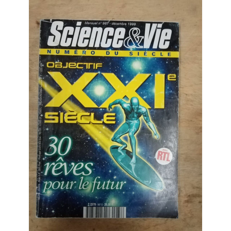Science et Vie nº 987 / Décembre 1999