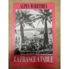 Alpes-Maritimes. La France a table N.144 - Fevrier 1970