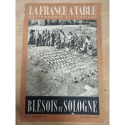 La France a table. Blésois et Sologne N.21 - Décembre 1946