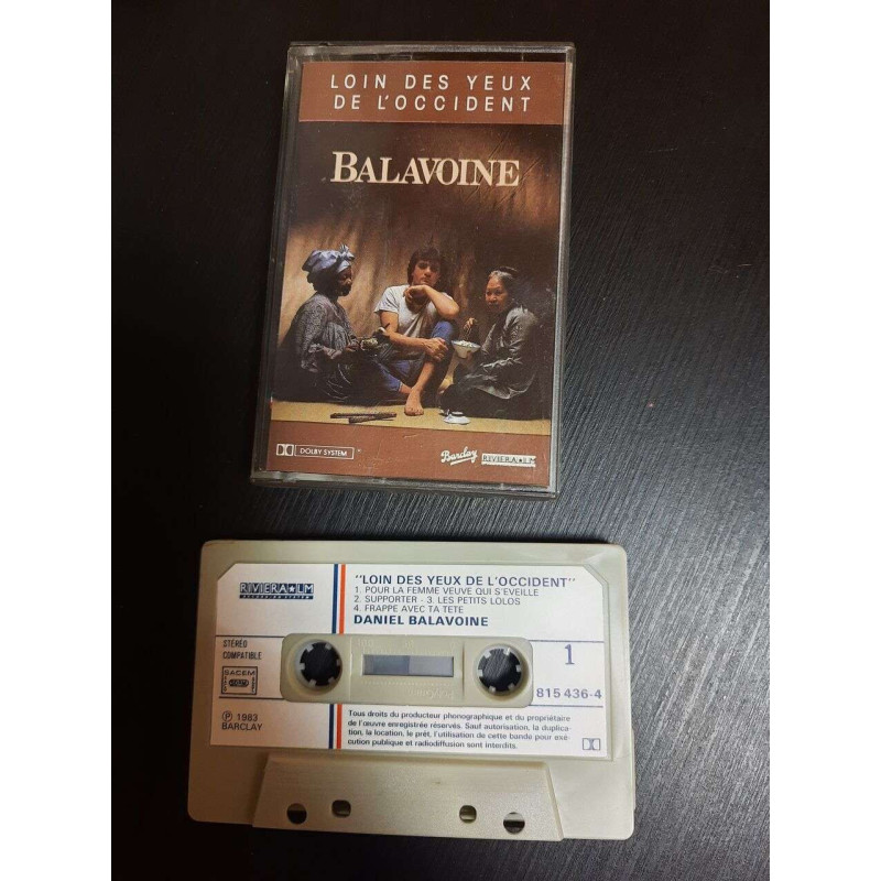 K7 Audio : Daniel Balavoine - Loin des yeux de l'Occident