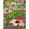 Le jardin tout en couleur