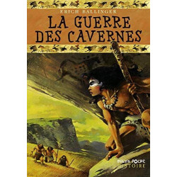 La Guerre des cavernes