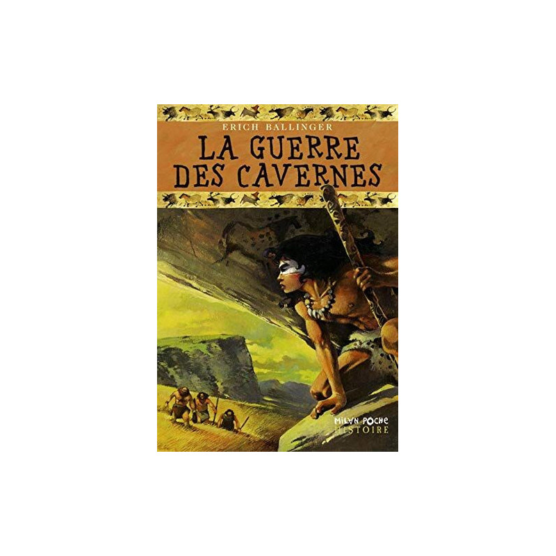La Guerre des cavernes