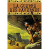 La Guerre des cavernes