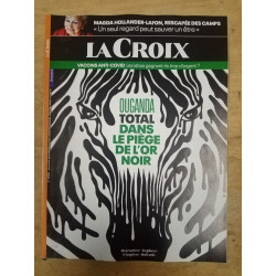 La Croix - Ouganda total dans le piège de l'or noir / Avril 2021