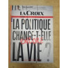 La Croix - La politique change-t-elle encore la vie? / Bayard 2021