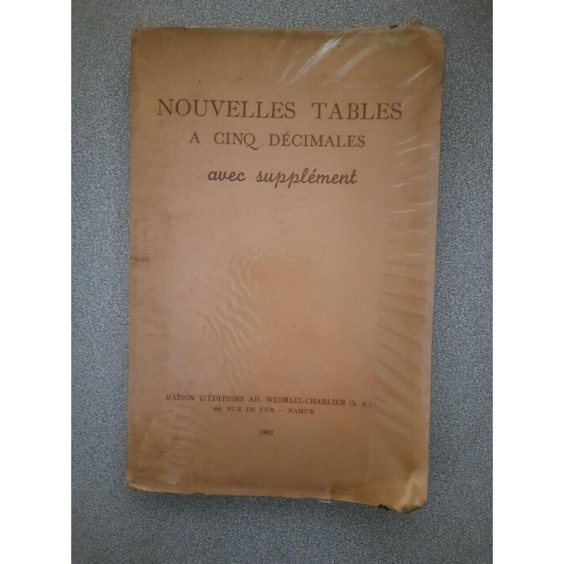 Nouvelles tables à cinq décimales avec supplément