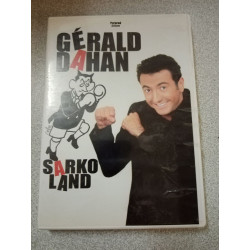 GERALD DAHAN : Sarkoland