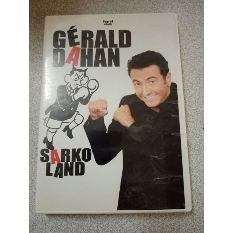 GERALD DAHAN : Sarkoland
