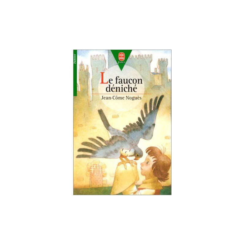 Le Faucon déniché
