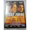 Piège fatal