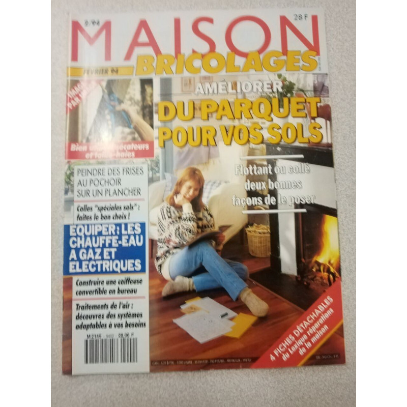 Maison Bricolages Du parquet pour vos sols - Fevrier 1994