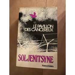 Le Pavillon Des Cancereux