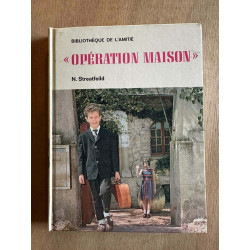 "opération maison"