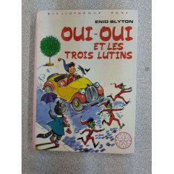 Oui-Oui et les trois lutins