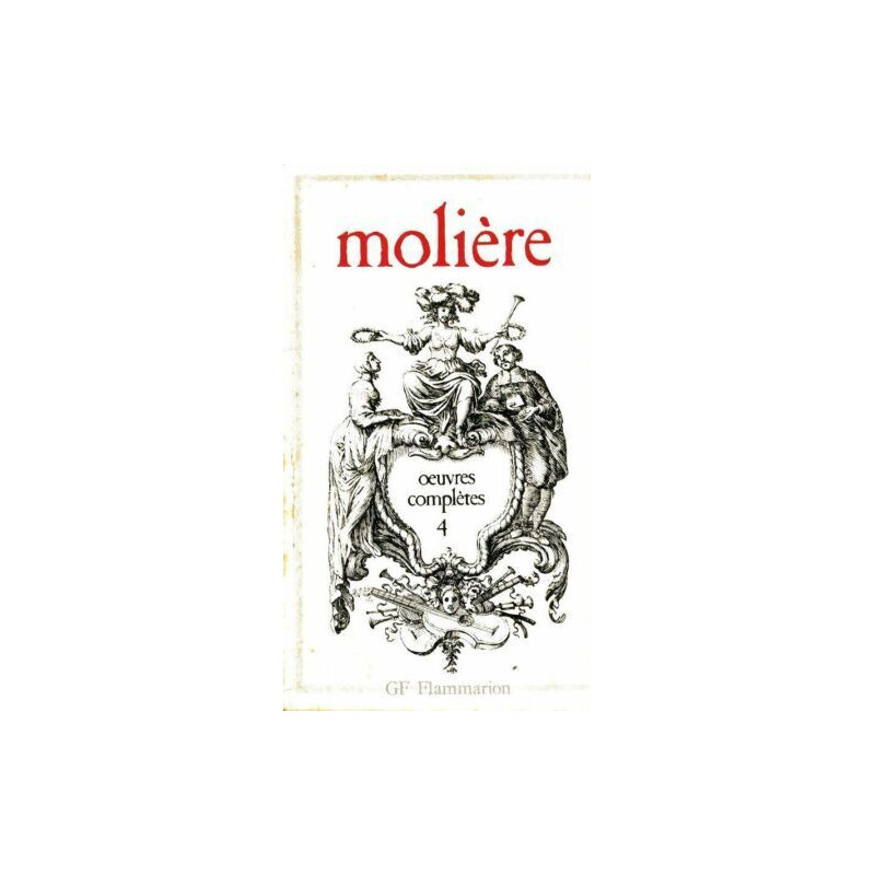 Oeuvres complètes tome 4